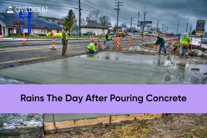 rains the day after pouring concrete