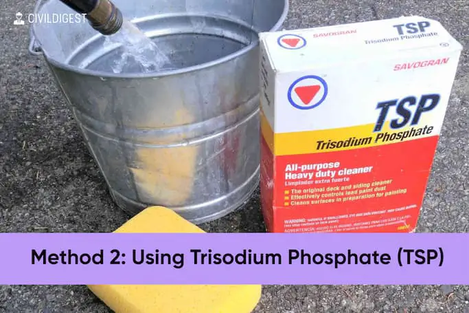 Using Trisodium Phosphate (TSP)